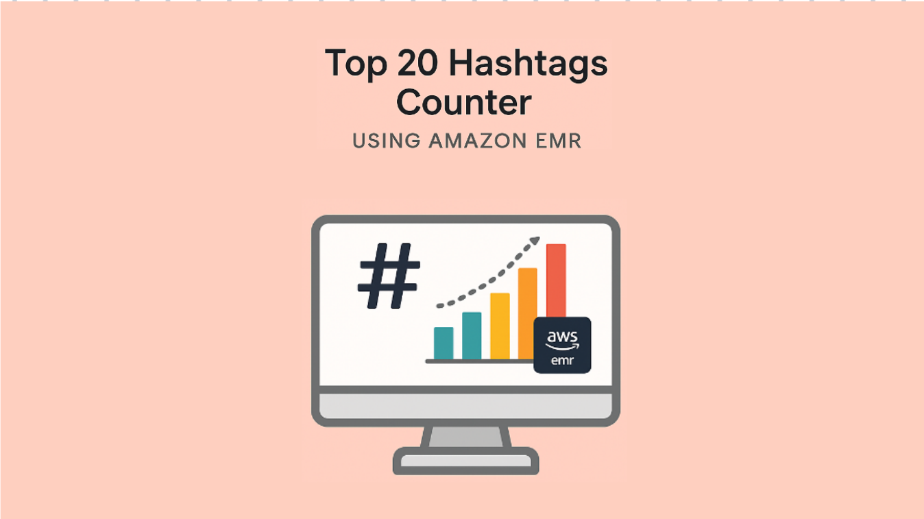 Top 20 Hashtags Counter using Amazon EMR